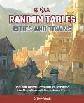 Random Tables Cities & Towns The Game Masters Companion for Developing Inns Shops Taverns Settlements & More