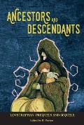 Ancestors and Descendants: Lovecraftian Prequels and Sequels