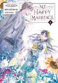 My Happy Marriage 04 Manga