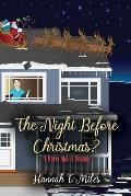 The Night Before Christmas?: A Poem and a Parody