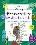 Print Penmanship Workbook for Kids Improve Your Handwriting with Fun Animal Facts