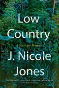 Low Country: A Southern Memoir