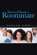 How to Choose a Roommate