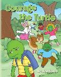 Courage the Turtle