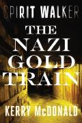 The Nazi Gold Train