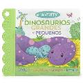 Dinosaurs Big & Little Spanish Edition