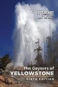 The Geysers of Yellowstone: Sixth Edition