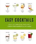 Easy Cocktails: Over 150 Drinks, All Made with Four Ingredients or Less