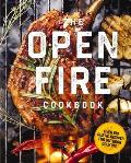 Open Fire Cookbook Over 100 Rustic Recipes for Outdoor Cooking