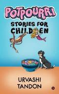 Potpourri: Stories for Children