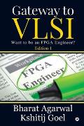 Gateway to VLSI: Want to be an FPGA Engineer?