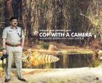 Cop with a Camera: Wilderness Diaries with Varun Kapoor