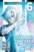 Iceblade Sorcerer Shall Rule the World 6
