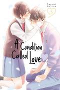 Condition Called Love 5