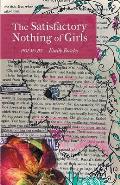 The Satisfactory Nothing of Girls
