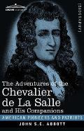 The Adventures of the Chevalier de La Salle and His Companions
