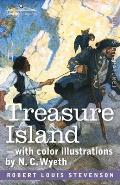 Treasure Island: with color illustrations by N.C.Wyeth