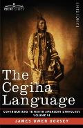 The Cegiha Language: Volume VI