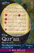 The Qur'an, Part II: Chapters XVII-CXIV