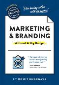 Non Obvious Guide to Marketing & Branding Without a Big Budget
