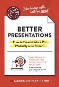 Non Obvious Guide to Presenting Virtually With or Without Slides