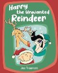 Harry the Unwanted Reindeer