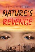 Nature's Revenge