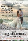 The Hollister Brothers' Homecoming