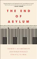 End of Asylum