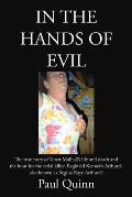 In the Hands of Evil: The true story of Venet Mulhall's life and death and the hunt for the serial killler, Reginald Kenneth Arthurell also