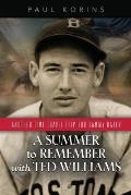 A SUMMER to REMEMBER with TED WILLIAMS: Another Time-Travel Trip for Sammy Baker