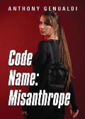 Code Name: Misanthrope