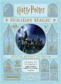 Harry Potter: Holiday Magic: The Official Advent Calendar