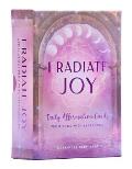 I Radiate Joy: Daily Affirmation Cards from Yoga with Kassandra [Card Deck] (Mindful Meditation)