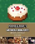 Minecraft Gather Cook Eat Official Cookbook