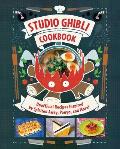 Studio Ghibli Cookbook Unofficial Recipes Inspired by Spirited Away Ponyo & More