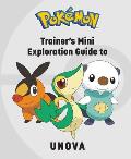 Pokemon Trainers Mini Exploration Guide to Unova