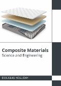 Composite Materials: Science and Engineering