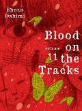 Blood on the Tracks volume 11