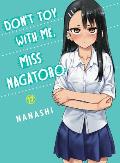 Don't Toy with Me, Miss Nagatoro 17