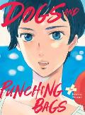 Dogs & Punching Bags