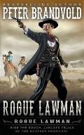 Rogue Lawman: A Classic Western