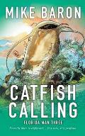 Catfish Calling