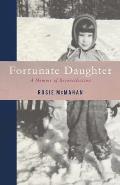 Fortunate Daughter: A Memoir of Reconciliation