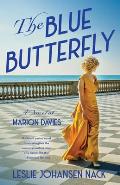 The Blue Butterfly: A Novel of Marion Davies