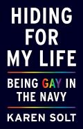Hiding for My Life: Being Gay in the Navy