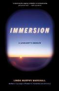 Immersion: A Linguist's Memoir