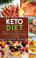 Keto Diet: The Ultimate Ketogenic Diet Guide for Weight Loss and Mental Clarity, Including How to Get into Ketosis, a 21-Day Meal