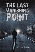The Last Vanishing Point