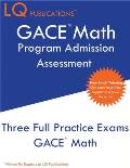 GACE Math Program Admission Assessment: GACE - Free Online Tutoring - New 2020 Edition - The most updated practice exam questions.